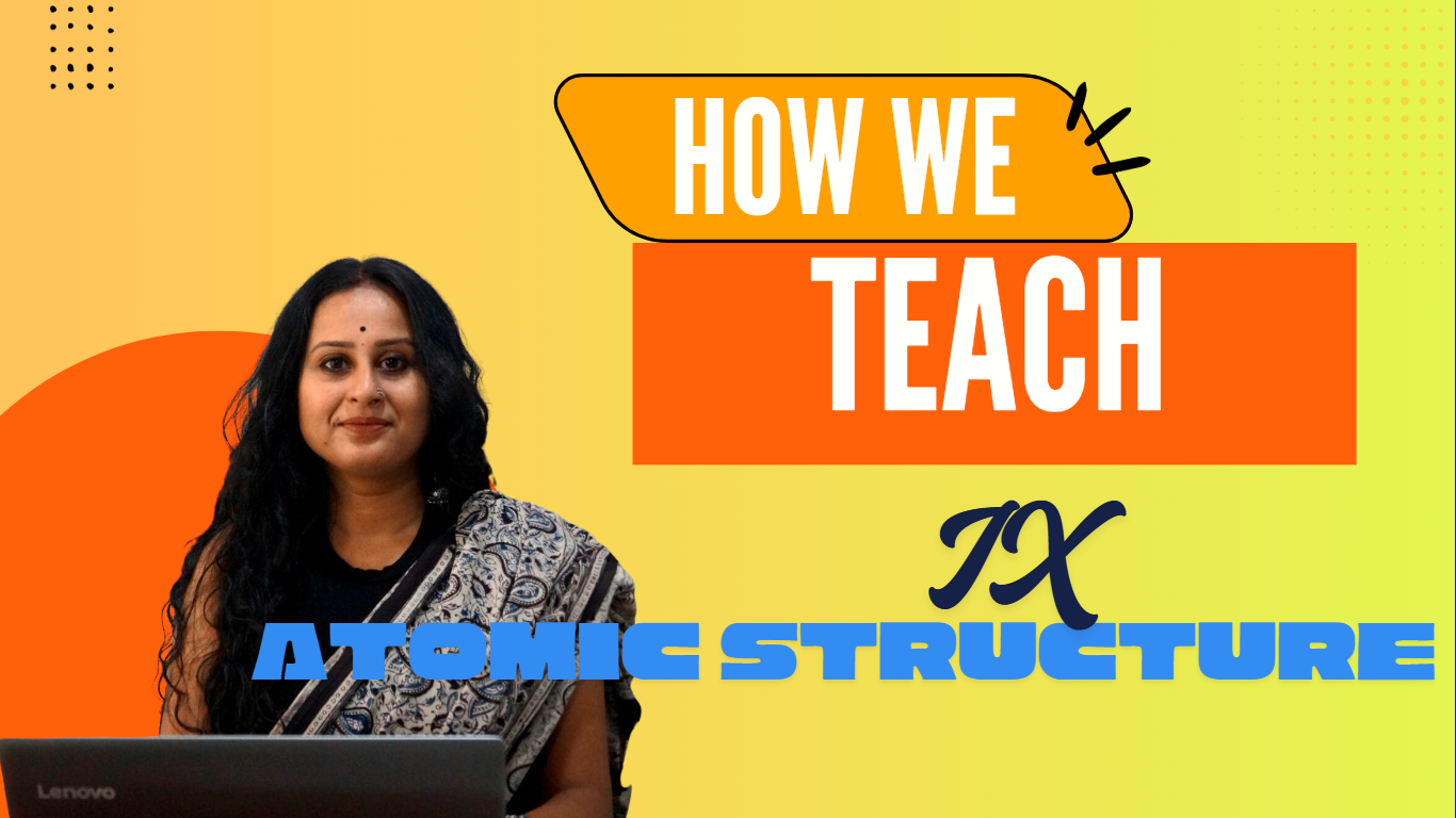 IX - CHEMISTRY - ATOMIC STRUCTURE AND CHEMICAL BONDING